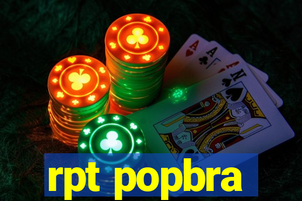 rpt popbra